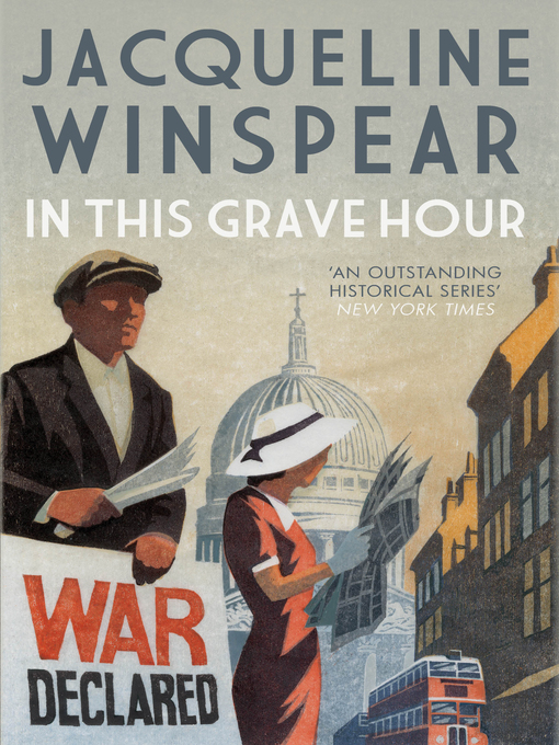 Title details for In This Grave Hour by Jacqueline Winspear - Available